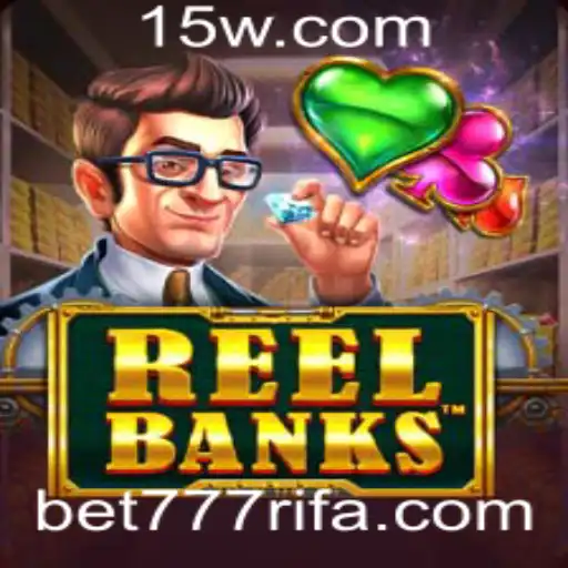 Explorando o Mundo do Jogo ReelBanks e a Palavra-chave 777rifa